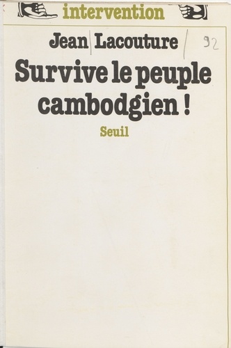 Survive le peuple cambodgien !
