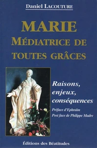 Marie Médiatrice de toutes grâces