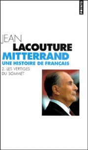 Mitterrand, une histoire de Français.
