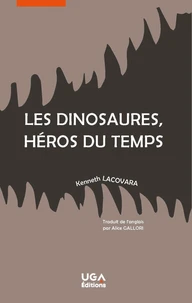 Les dinosaures, héros du temps