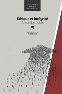 Ethique et intégrité du service public