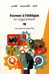 Former à l'éthique en organisation