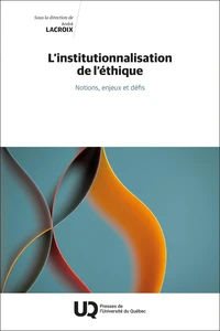 L'institutionnalisation de l'éthique