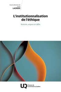 L'institutionnalisation de l'éthique