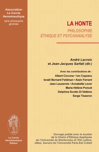La honte ;  philosophie, éthique et psychanalyse