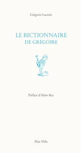 Le bictionnaire de Grégoire