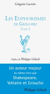 Les Euphorismes de Grégoire