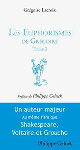 Les Euphorismes de Grégoire