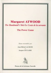 Margaret Atwood, The Handmaid's Tale/Le conte de la servante