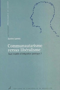 Communautarisme versus libéralisme