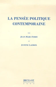 La Pensee Politique Contemporaine