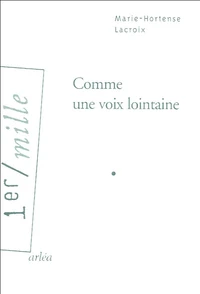 Comme une voix lointaine