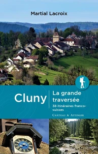 Cluny - La grande traversée