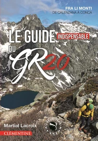 Le guide insdispensable du GR20