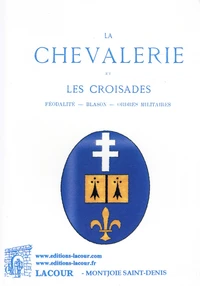 La chevalerie et les Croisades