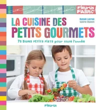 La cuisine des petits gourmets