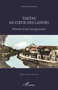 Tartas au coeur des Landes