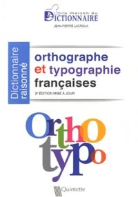 Orthographe & Typographie françaises