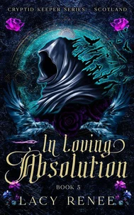 In Loving Absolution