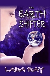  Lada Ray - The Earth Shifter.