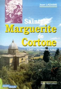Sainte Marguerite De Cortone (1247- 22 Fevrier 1297)
