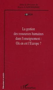 La gestion des ressources humaines dans l'enseignement.
