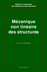 Mécanique non linéaire des structures