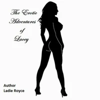 The Erotic Adventures of Lacey