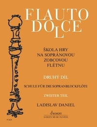 Ladislav Daniel - School for Descant Recorder - Druhý díl. descant recorder..
