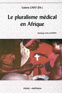 Le pluralisme médical en Afrique