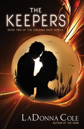  LaDonna Cole - The Keepers - Holding Kate, #2.