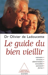 Le Guide Du Bien Vieillir