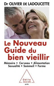 Le nouveau guide du bien vieillir