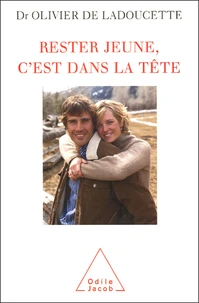 Rester jeune, c'est dans la tête