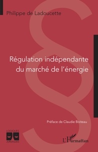 Téléchargez des livres gratuits pour ipad kindle Régulation indépendante du marché de l'énergie iBook RTF en francais