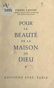 Pour la beauté de la maison de Dieu