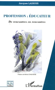 Profession : éducateur