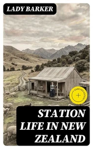 Station Life in New Zealand