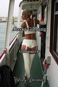 Alaska Gilfbang