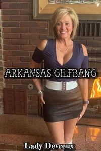 Arkansas Gilfbang