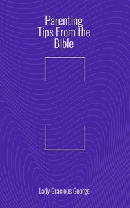 Parenting Tips From the Bible