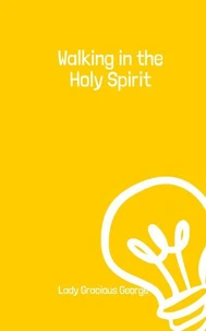 Walking in the Holy Spirit