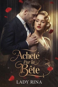 Acheté Par la Bête
