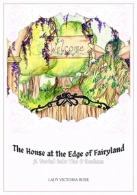 The House at the Edge of Fairyland