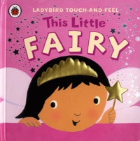  Ladybird books - This Little Fairy.