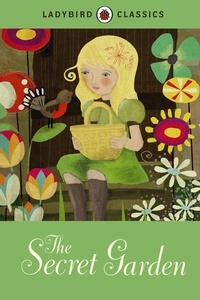 Ladybird Classics: The Secret Garden.