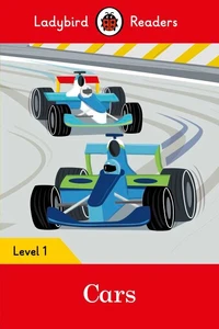 Ladybird Readers Level 1 - Cars (ELT Graded Reader)