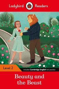 Ladybird Readers Level 2 - Beauty and the Beast (ELT Graded Reader)