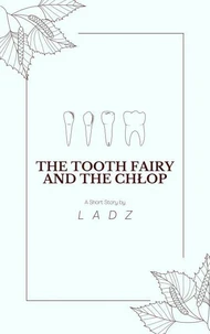 The Tooth Fairy and the Chłop