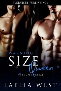 Warning: Size Queen